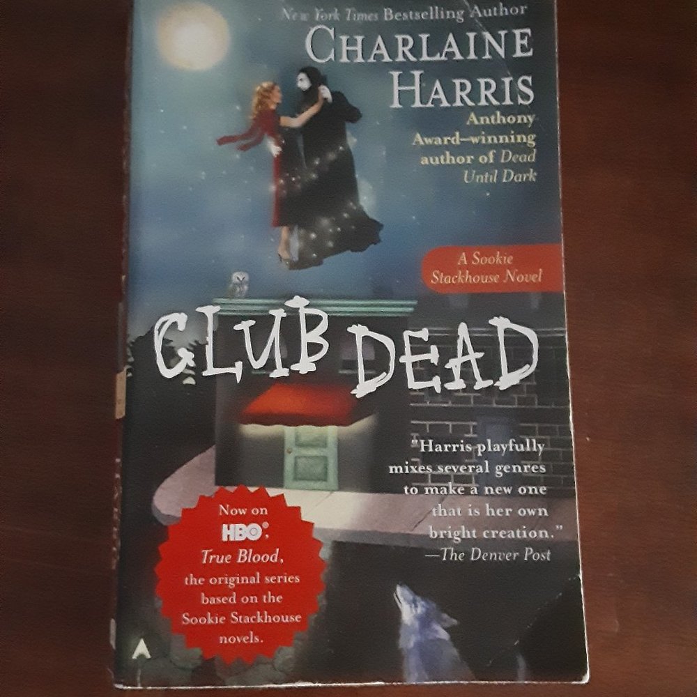 Club Dead (Sookie Stackhouse/True Blood, Book 3)